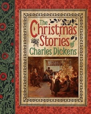 The Christmas Stories by Charles Dickens