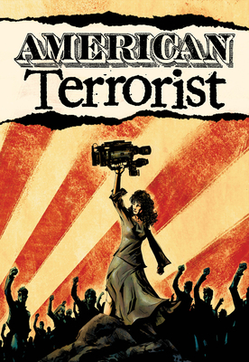 American Terrorist by Wendy Chin-Tanner, Tyler Chin-Tanner