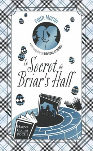 Le Secret de Briar's Hall by Faith Martin