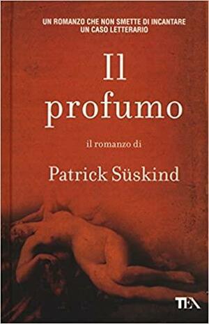 Il profumo by Patrick Süskind