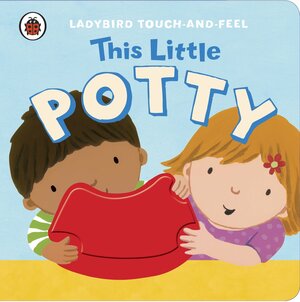 This Little Potty by Ladybird Books