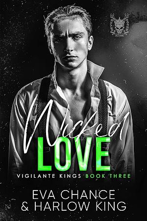 Wicked Love by Harlow King, Eva Chance