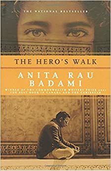 The Hero's Walk by Anita Rau Badami