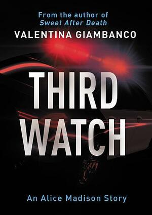 Third Watch by Valentina Giambanco