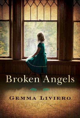 Broken Angels by Gemma Liviero