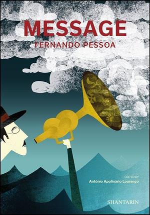 Message by Fernando Pessoa