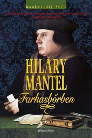 Farkasbőrben by Hilary Mantel