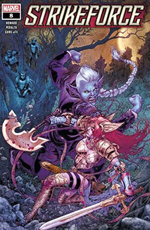 Strikeforce (2019-) #8 by Germán Peralta, Tini Howard, Juan José Ryp