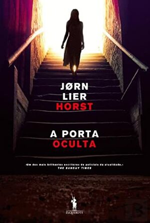A Porta Oculta by João Reis, Jørn Lier Horst