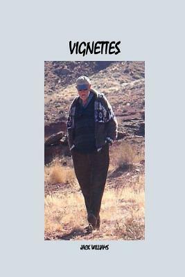 Vignettes by Jack Williams
