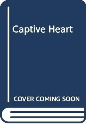 Captive Heart by Caroline Anderson