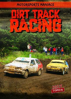 Dirt Track Racing by Kate Mikoley