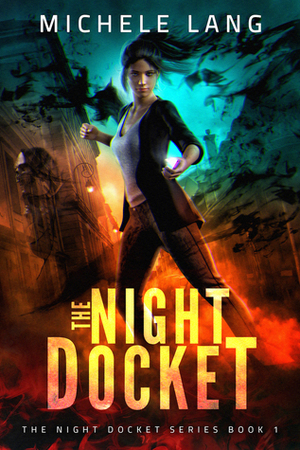 The Night Docket by Michele Lang