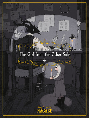 The Girl from the Other Side: Siúil A Rún, Vol. 4 by Nagabe