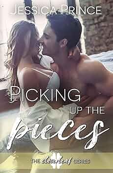 Picking up the Pieces by Jessica Prince