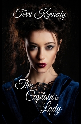 The Captain's Lady by Terri Kennedy