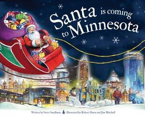 Santa Is Coming to Minnesota by Steve Smallman