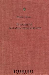 Irtolehtiä Aatamin päiväkirjasta by Mark Twain