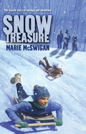 Snow Treasure by Mary Reardon, Marie McSwigan