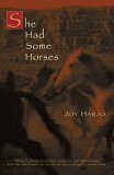 She Had Some Horses by Joy Harjo