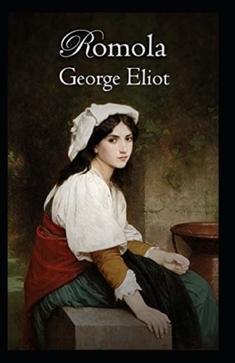 Romola Illustrated by George Eliot