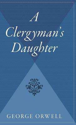 A Clergyman's Daughter by George Orwell