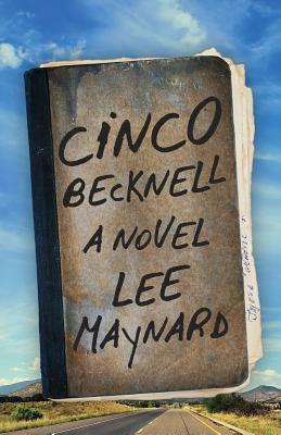Cinco Becknell by Lee Maynard