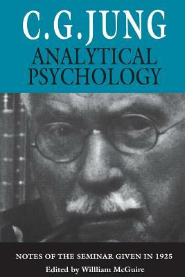 Analytical Psychology: Notes of the Seminar Given in 1925 by C.G. Jung