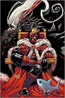 King Deadpool Vol. 2 by Gerardo Sandoval, Kelly Thompson