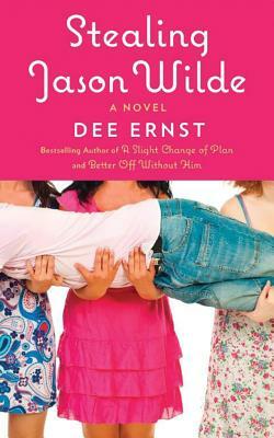 Stealing Jason Wilde by Dee Ernst