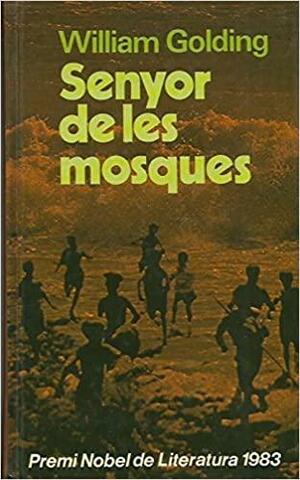 Senyor de les mosques by William Golding