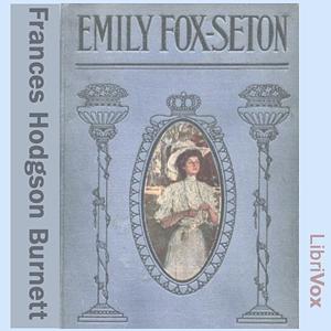 Emily Fox-Seton by Frances Hodgson Burnett