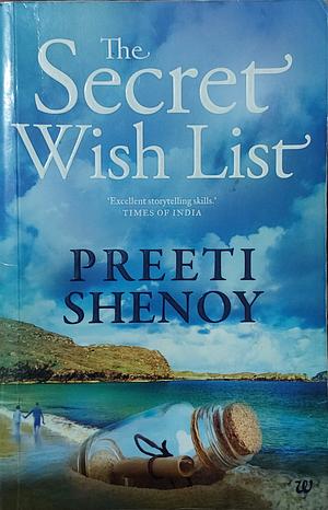 The Secret Wish List by Preeti Shenoy