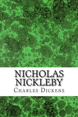 Nicholas Nickleby by Charles Dickens