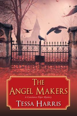 The Angel Makers by Tessa Harris