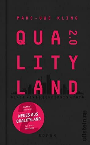 QualityLand 2.0: Kikis Geheimnis by Marc-Uwe Kling