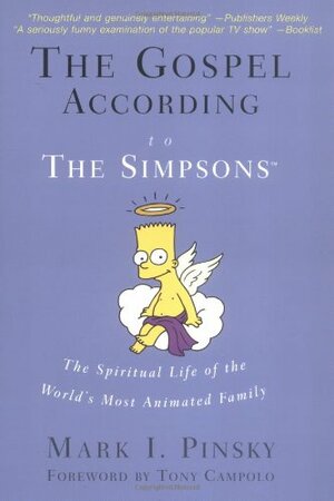 The Gospel According to the Simpsons by Mark I. Pinsky