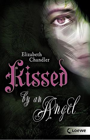 Kissed by an Angel by Elizabeth Chandler