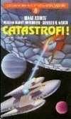 Catastrofi by Isaac Asimov, Charles G. Waugh, Giuseppe Lippi, Martin H. Greenberg