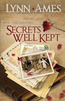 Secrets Well Kept by Lynn Ames