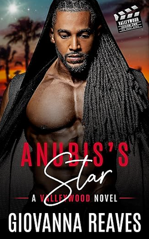 Anubis's Star: A Paranormal Romance by Giovanna Reaves