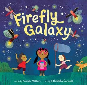 Firefly Galaxy by Sarah Nelson