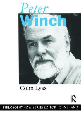 Peter Winch by Colin Lyas