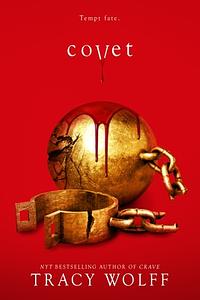 Covet by Tracy Wolff
