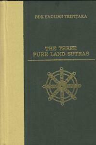 The Three Pure Land Sutras by Hisao Inagaki