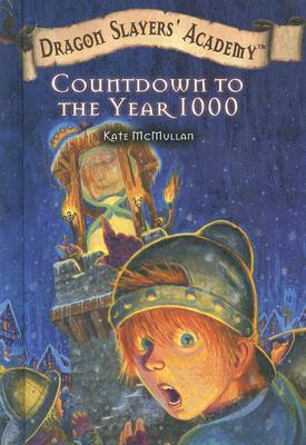 Countdown to the Year 1000 by Kate McMullan