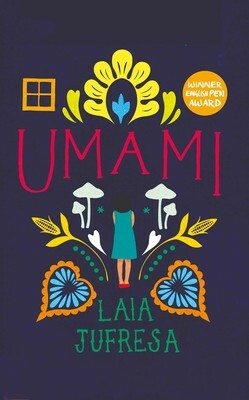Umami by Laia Jufresa