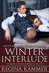 Winter Interlude: An American Revolutionary Novelette by Regina Kammer