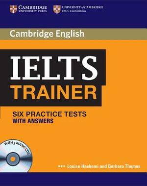 Ielts Trainer Six Practice Tests with Answers and Audio CDs (3) by Barbara Thomas, Louise Hashemi