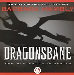 Dragonsbane by Barbara Hambly